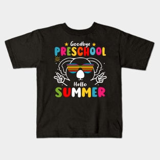 Goodbye Preschool Hello Summer Last Day of pre-k Koala Kids T-Shirt